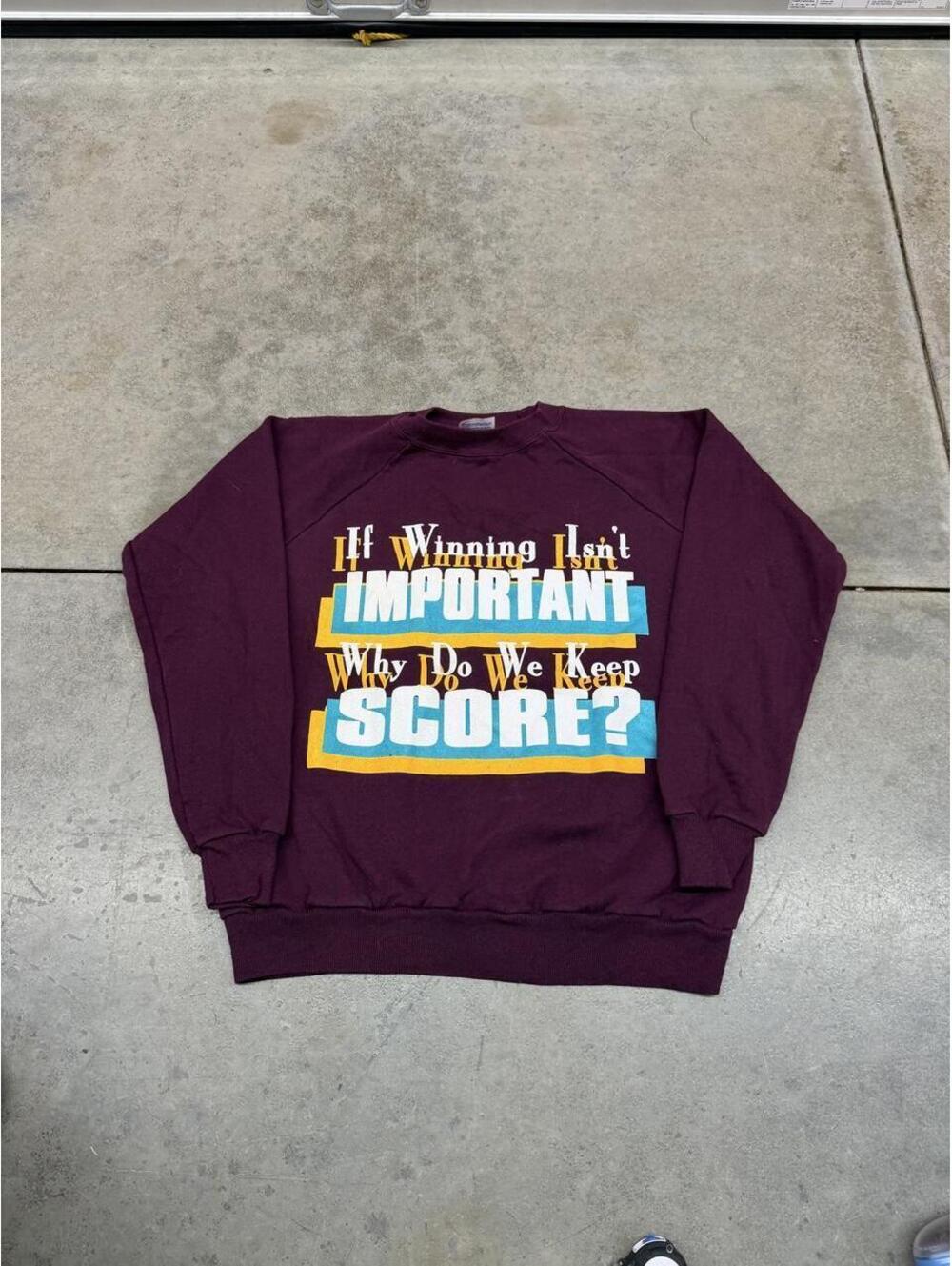 vintage if winning isnt important why do we keep score burgandy crewneck medium